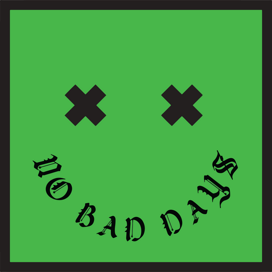 No Bad Days-White